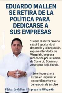 Eduardo Mallen renuncia a la política para enfocarse en sus empresas