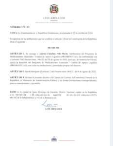 Presidente Abinader designa directora provisional en Promese/CAL y destituye gerente de Bandex