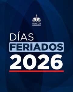 Ministerio de Trabajo anuncia días feriados para el año 2026