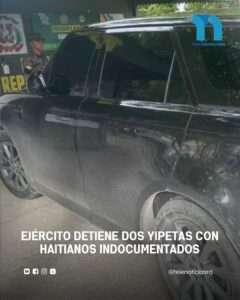 El Ejército detiene dos yipetas con haitianos indocumentados
