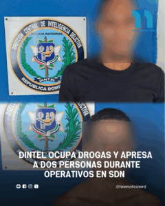 DINTEL ocupa drogas y apresa a dos personas durante operativos en SDN