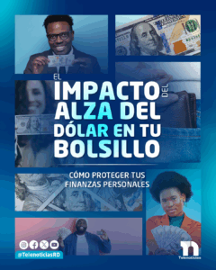 El impacto del alza del dólar en tu bolsillo: cómo proteger tus finanzas personales