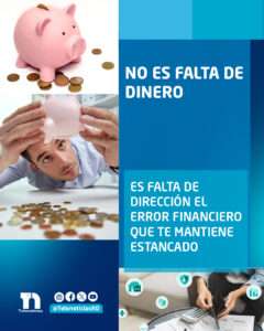 No es falta de dinero, es falta de dirección el error financiero que te mantiene estancado